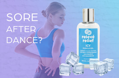 Relevé Relief Icy Muscle Gel to the Rescue