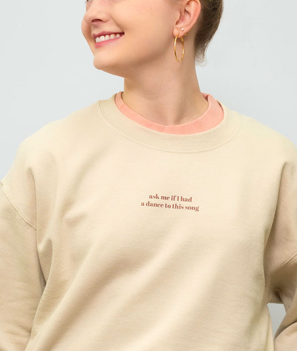 Ask Me Crewneck Sweatshirt