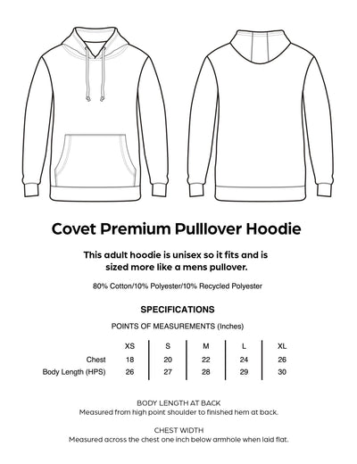 Covet Premium Hoodie Sizing and Specs