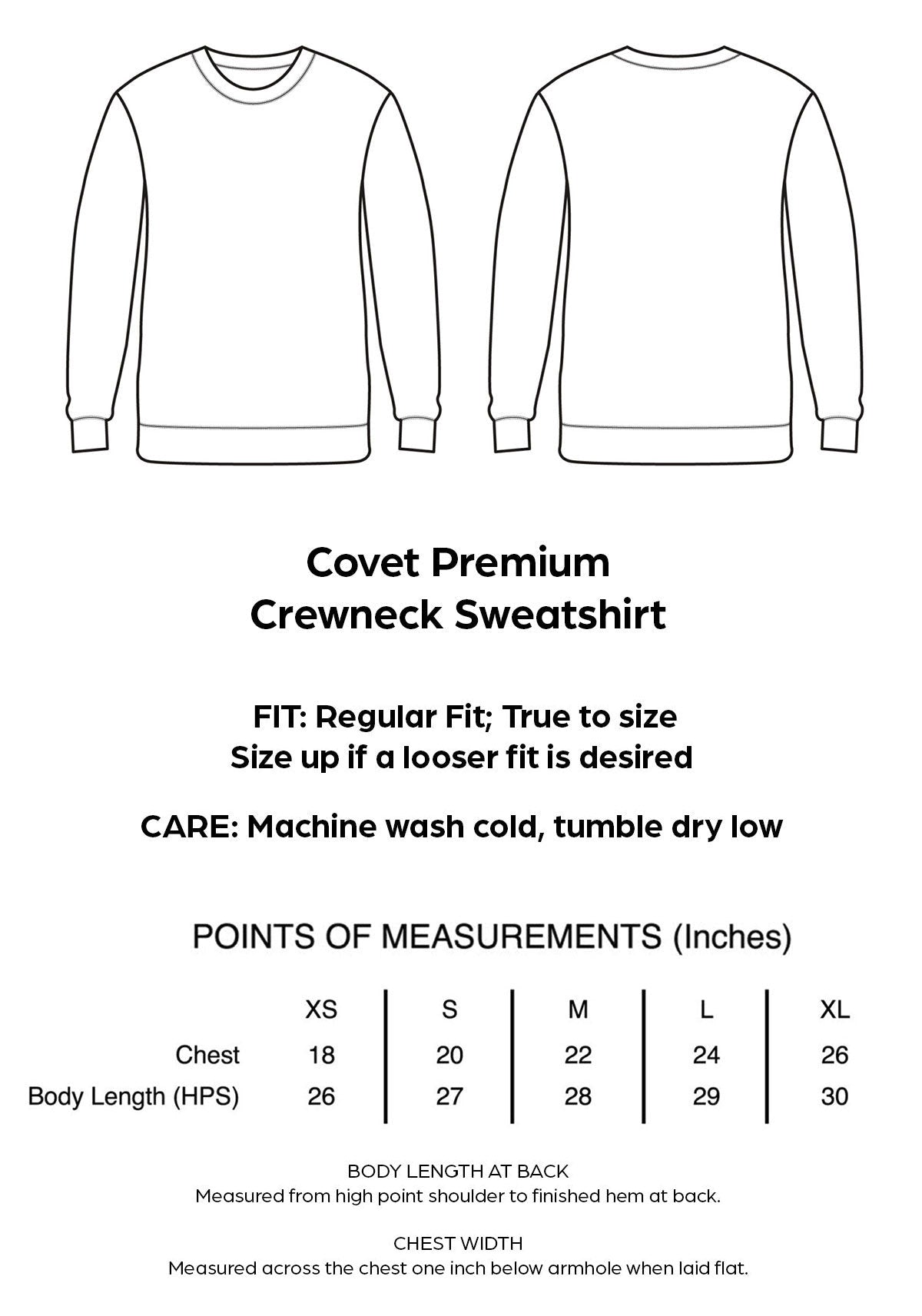 Covet Sweatshirt Specs and Sizing