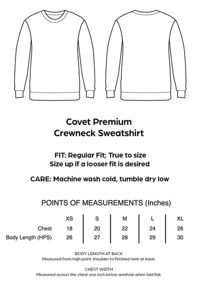 Covet Sweatshirt Specs and Sizing