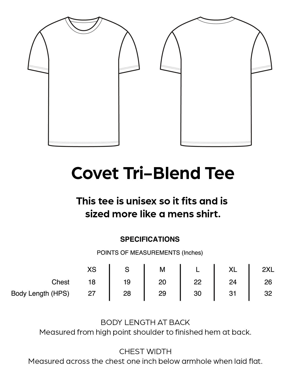 Covet Tri-Blend Tee Sizing and Spec