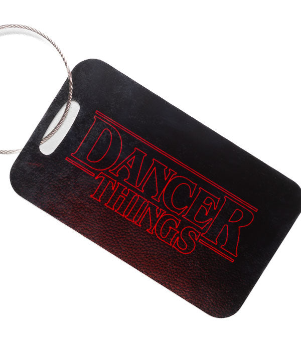 Dancer Things Aluminum Luggage Tag for ballerinas