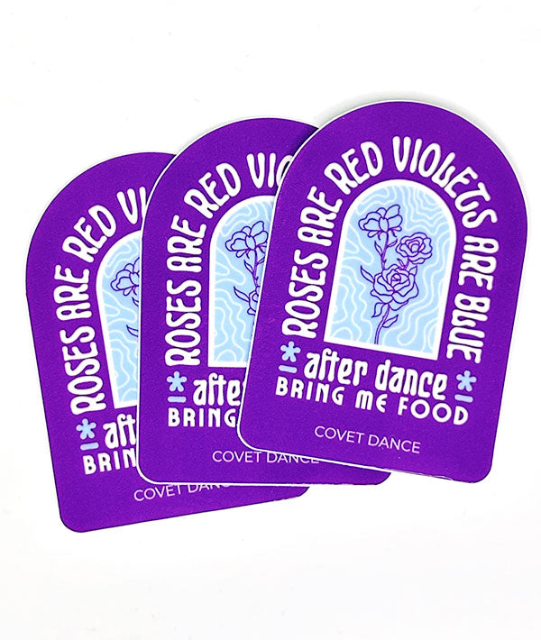 3 Roses are Red Violets are Blue stickers for dancers