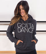 Gotta Dance Hoodie