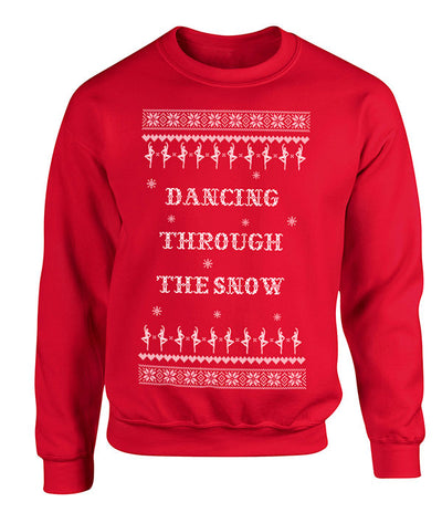 Dancing Through the Snow - Ugly Holiday Sweatshirt